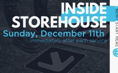 Inside Storehouse | December 11th