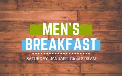 Men’s Breakfast | January 7th