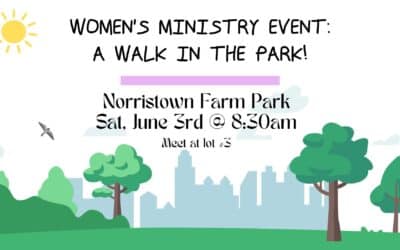 Women’s Ministry Event: Saturday Morning Walk! | June 3rd