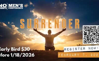 No Regrets Men’s Conference | February 7