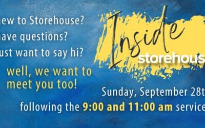 Inside Storehouse | September 28th