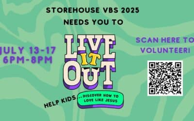 VBS 2025 Needs YOU to Live it Out!