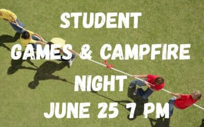 Student games and campfire night | June 25th
