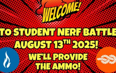 Student Nerf Battle | August 13th